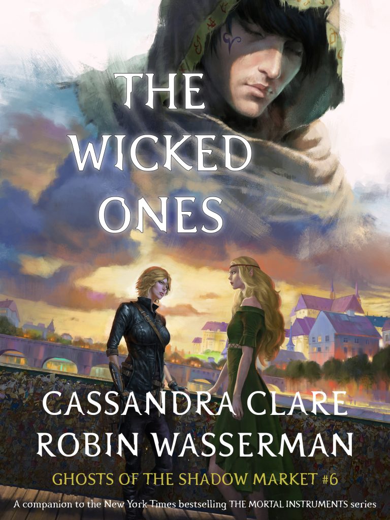 The Wicked Ones by Cassandra Clare