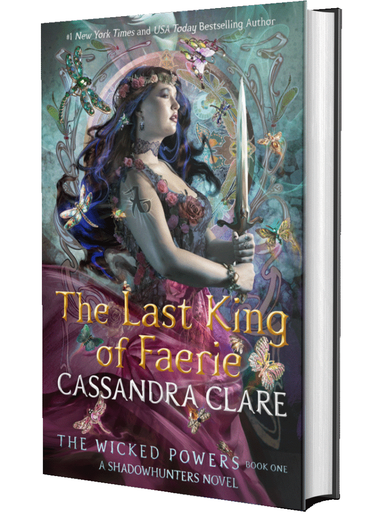 The Last King of Faerie by Cassandra Clare